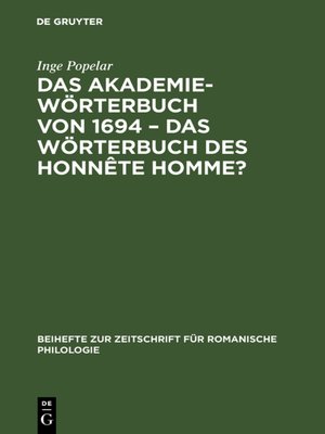 cover image of Das Akademiewörterbuch von 1694 – das Wörterbuch des Honnête Homme?